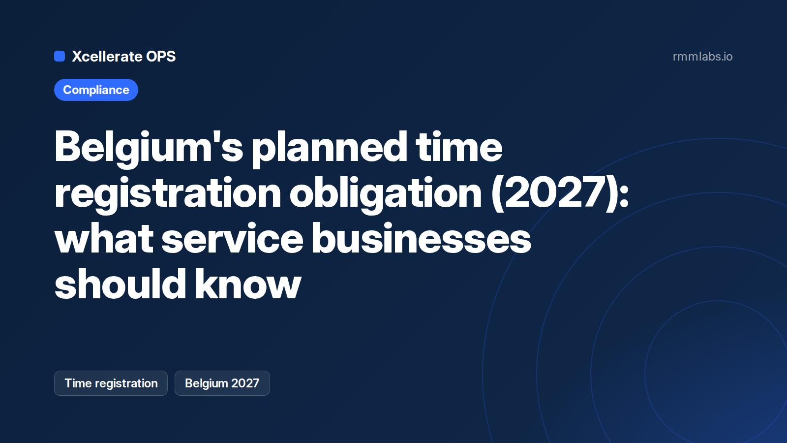 Belgium's planned time registration obligation (2027): what service businesses should know